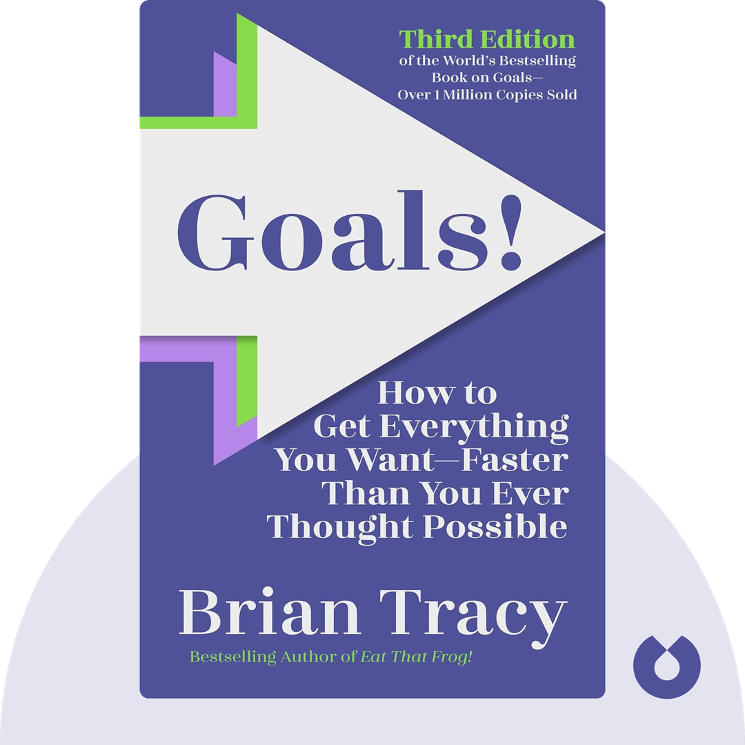Goals! audiobook cover - How to Get Everything You Want – Faster Than You Ever Thought Possible