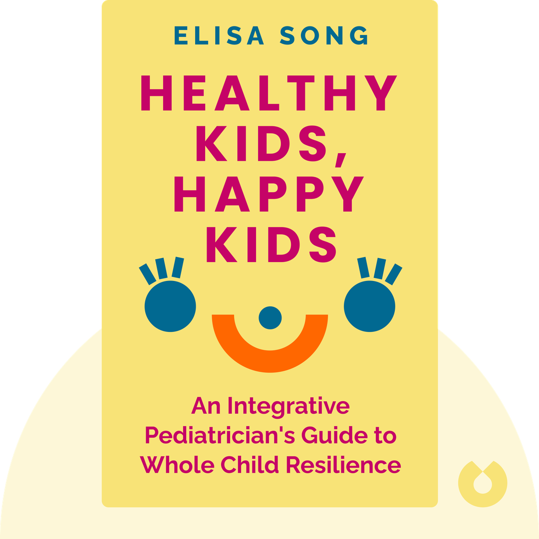 Healthy Kids, Happy Kids cover