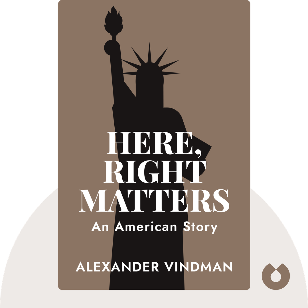 Here, Right Matters audiobook cover - An American Story