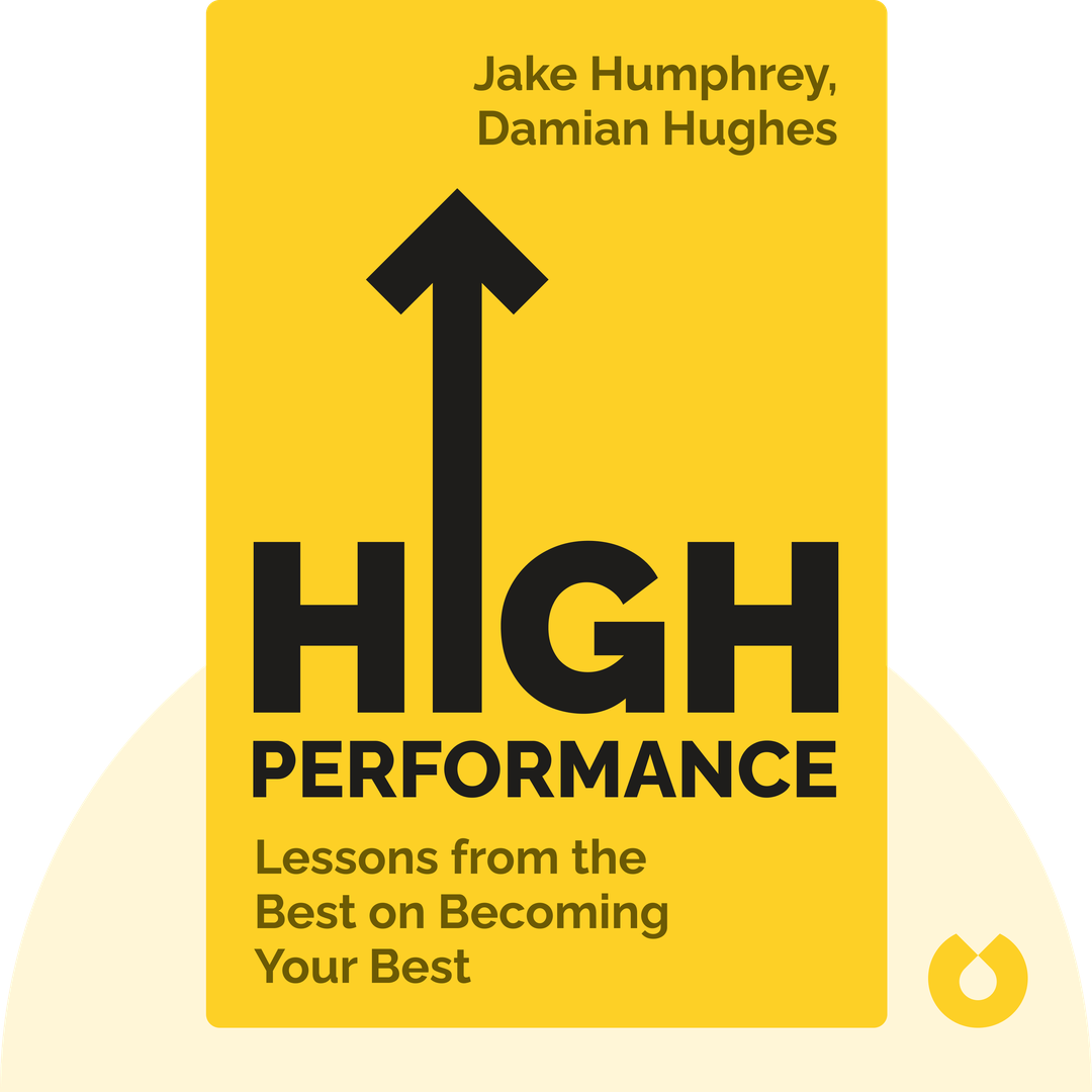High Performance audiobook cover - Lessons from the Best on Becoming Your Best