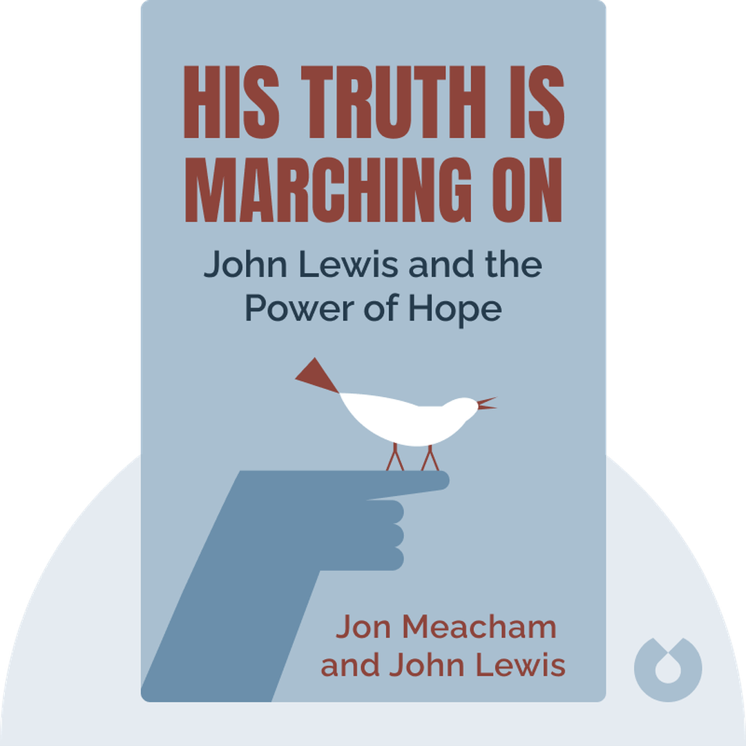 His Truth Is Marching On audiobook cover - John Lewis and the Power of Hope 