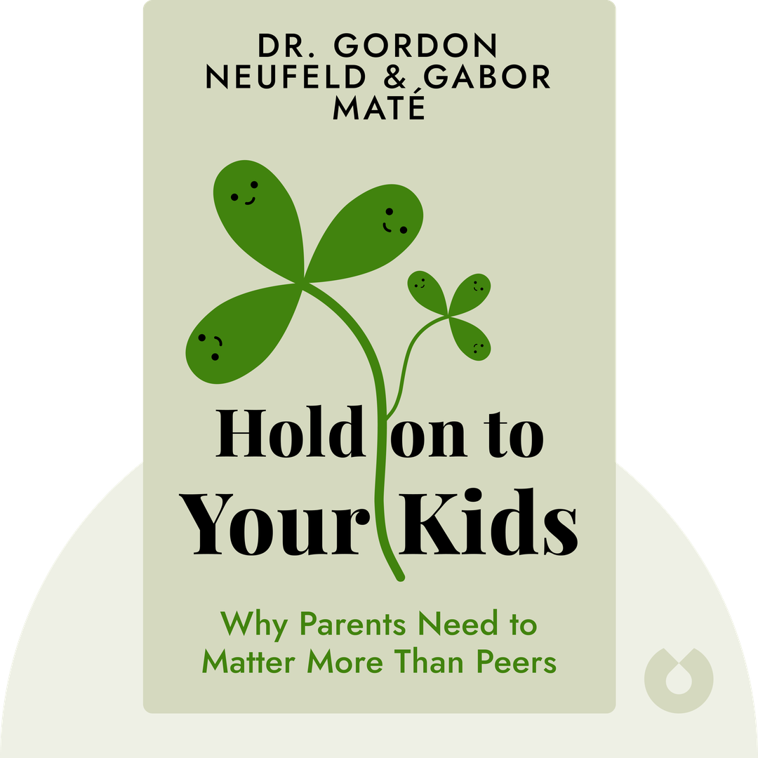 Hold on to Your Kids cover