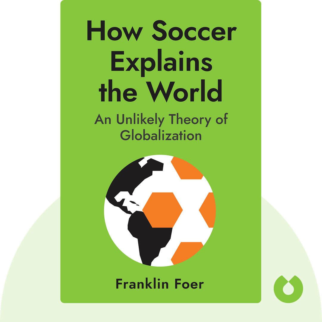How Soccer Explains the World cover
