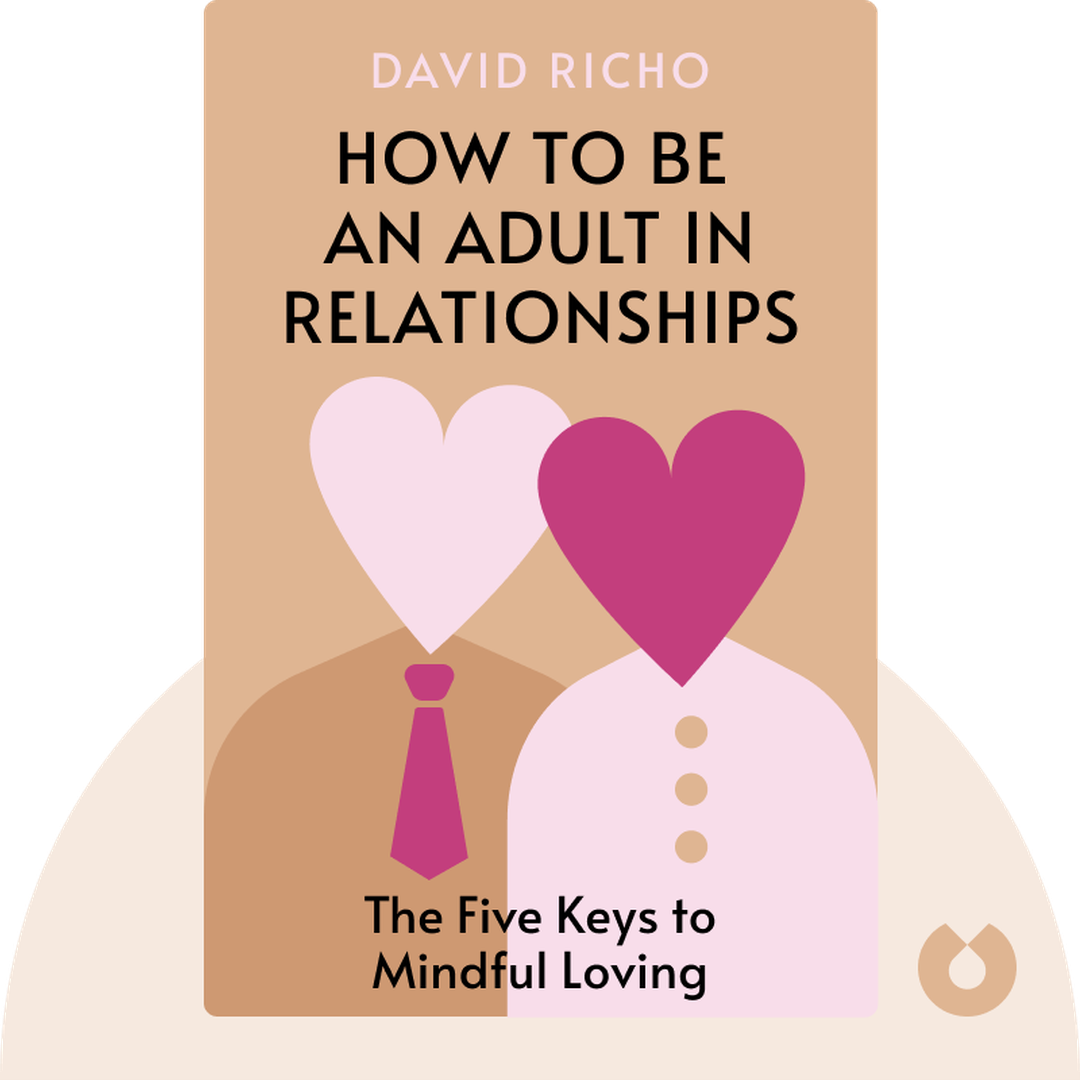 How to Be an Adult in Relationships cover