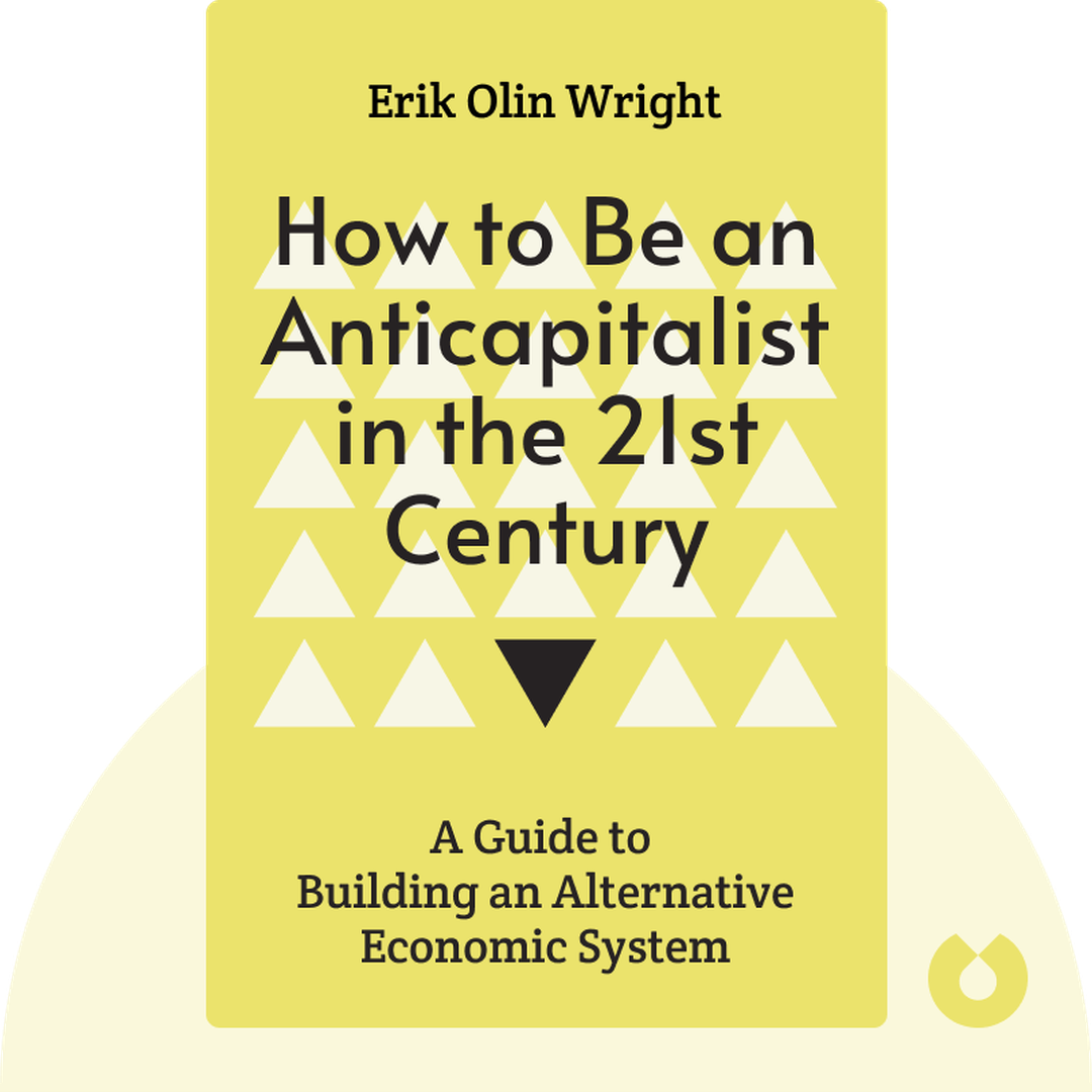 How to Be an Anticapitalist in the 21st Century cover