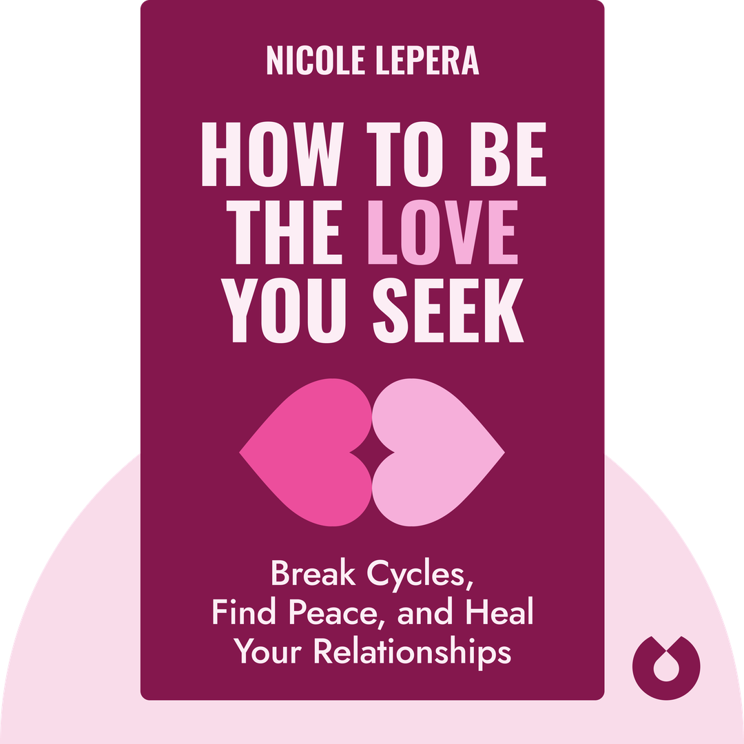 How to Be the Love You Seek cover