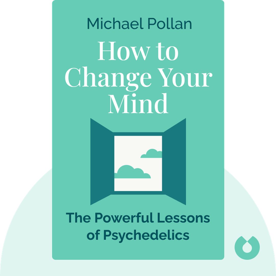 How to Change Your Mind cover