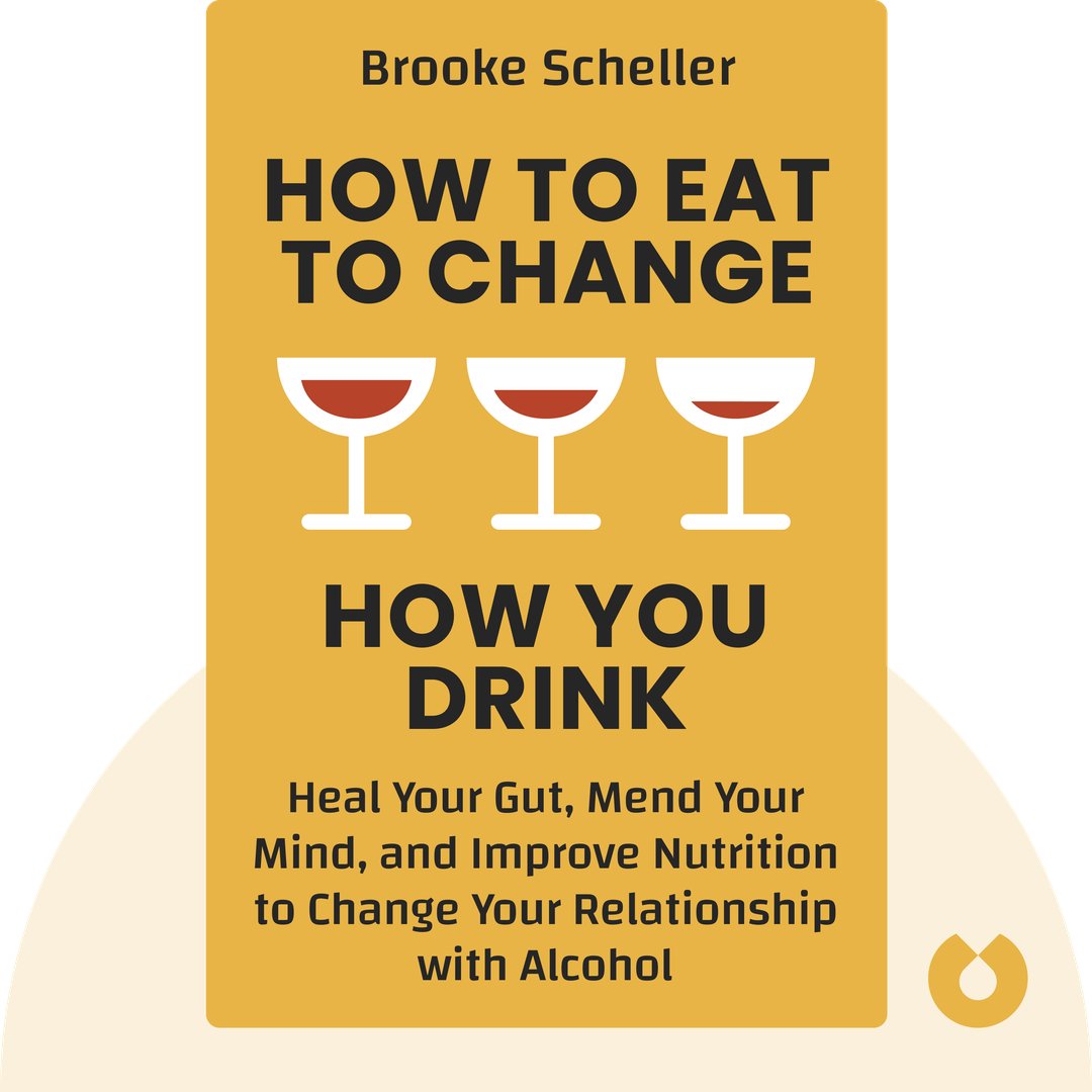 How to Eat to Change How You Drink cover