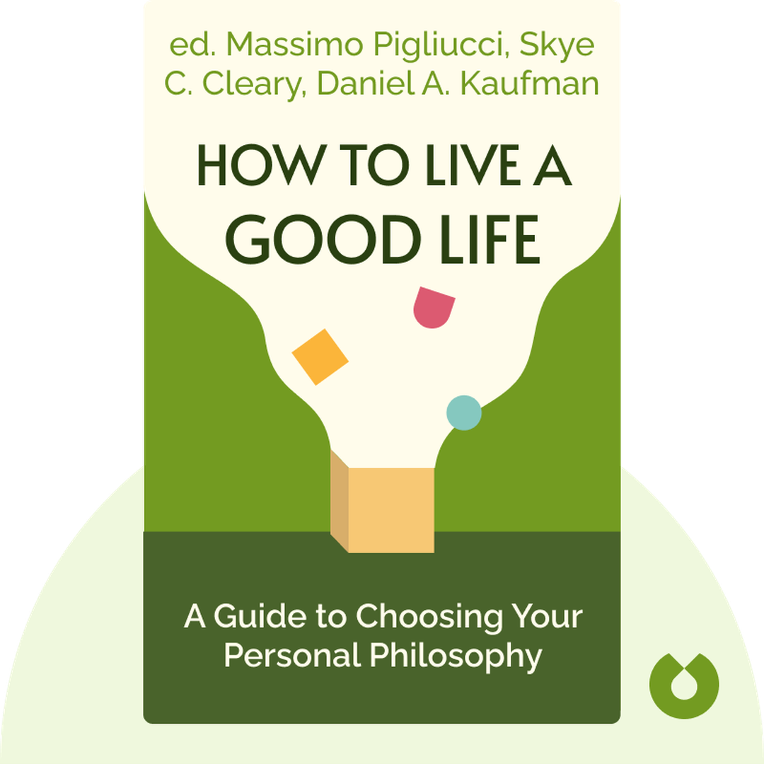 How to Live a Good Life cover