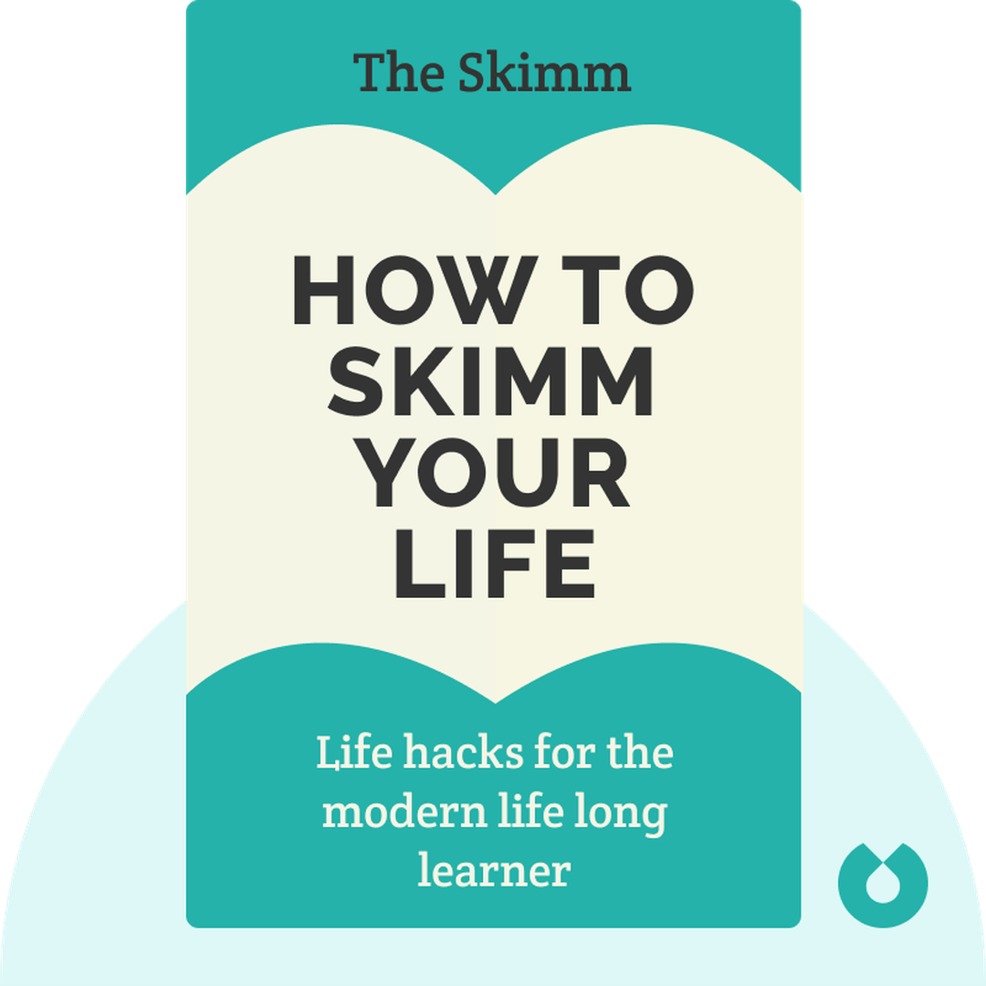 How to Skimm Your Life cover