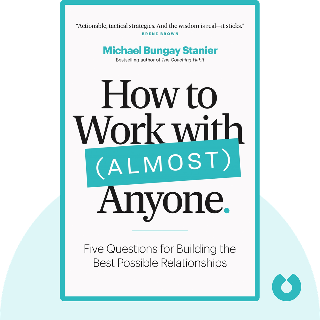 How to Work with (Almost) Anyone cover