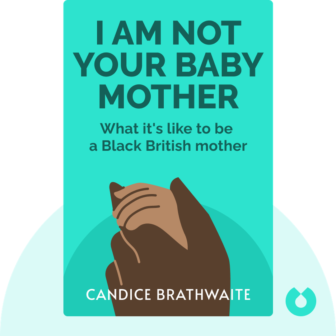 I Am Not Your Baby Mother cover