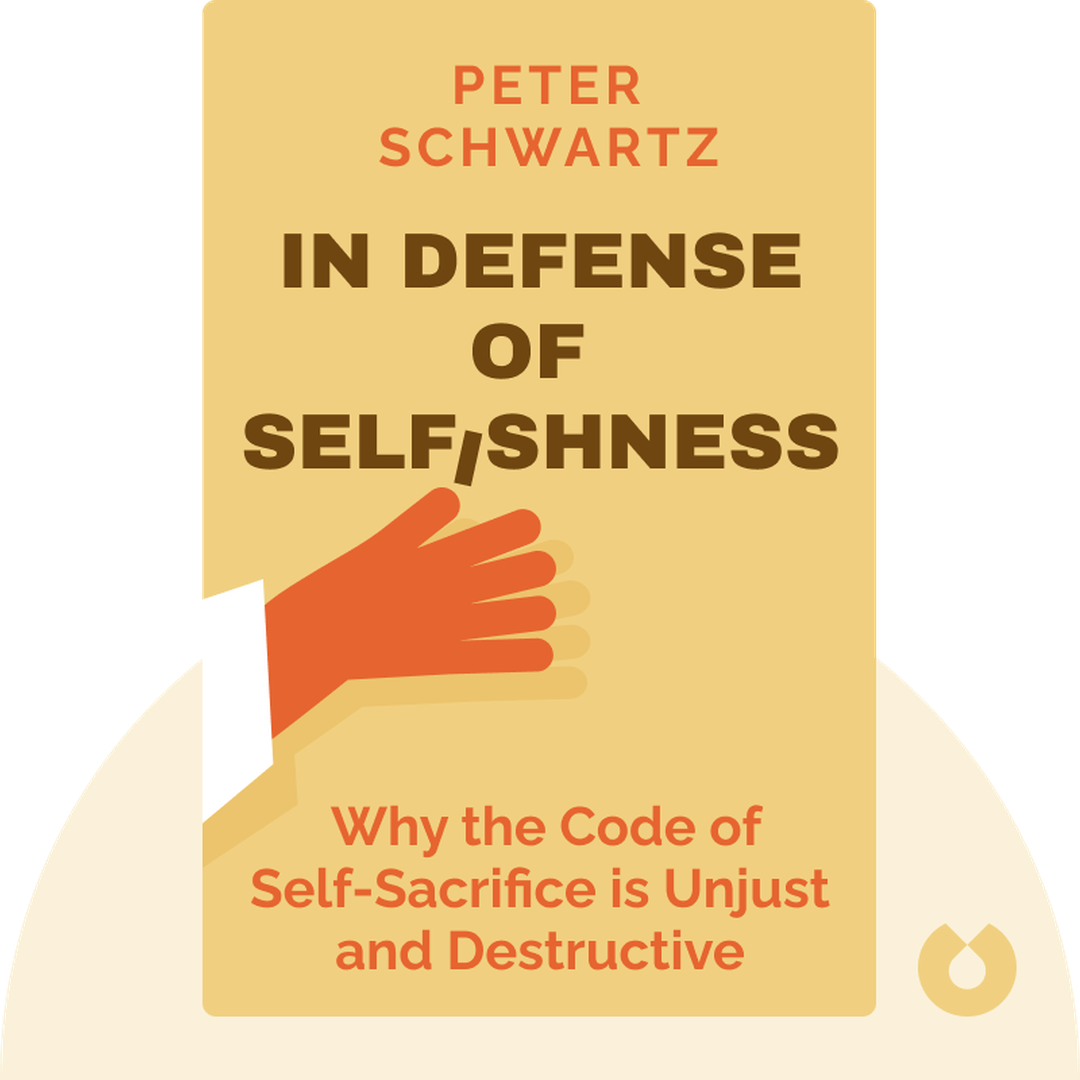 In Defense of Selfishness cover