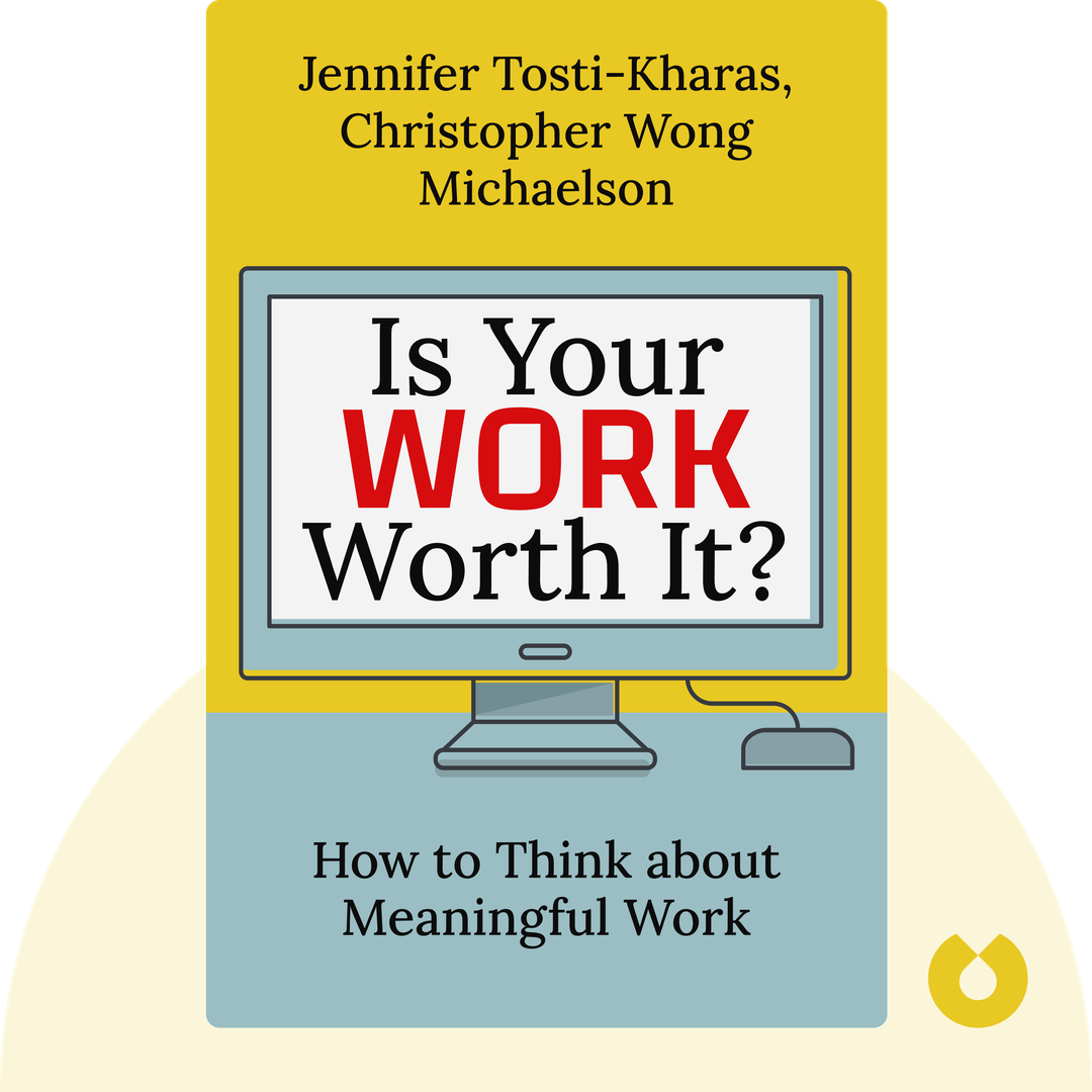 Is Your Work Worth It? cover