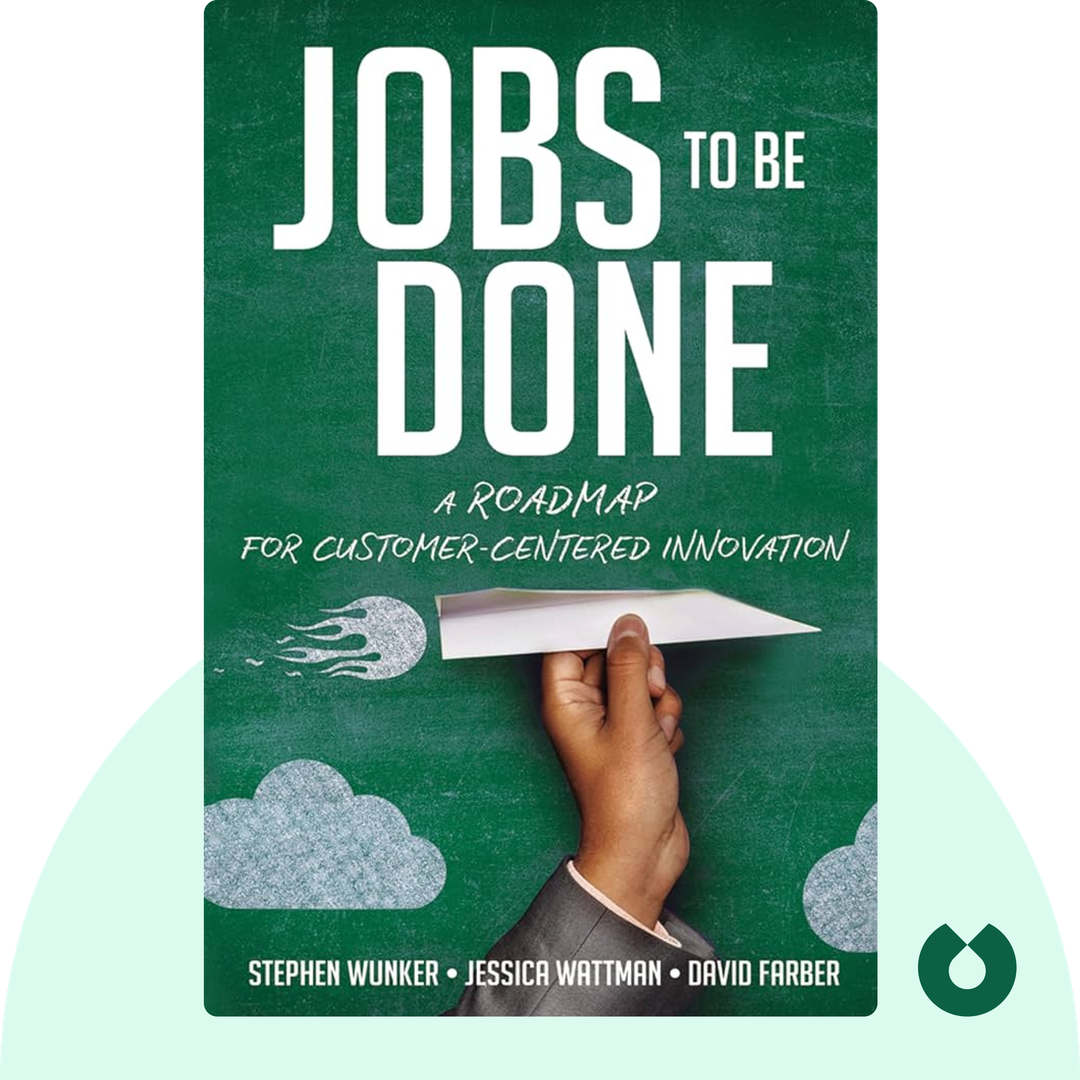 Jobs to Be Done cover