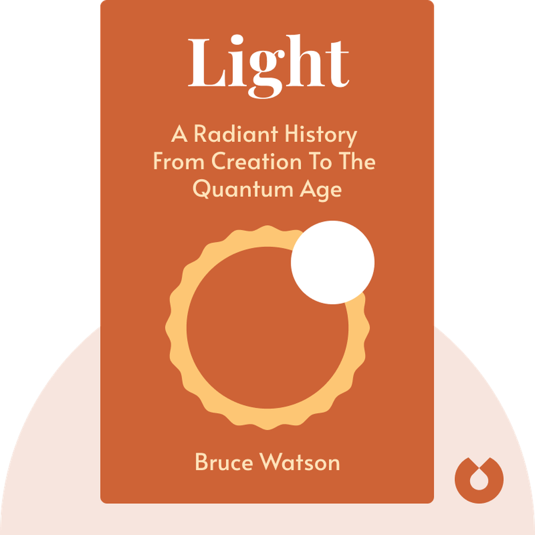 Light audiobook cover - A Radiant History from Creation to the Quantum Age