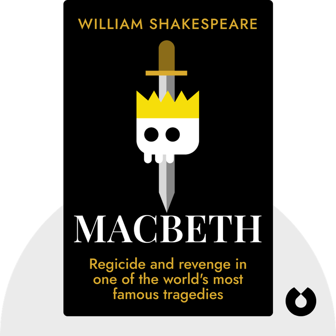 Macbeth audiobook cover - Regicide and Revenge in one of the World's Most Famous Tragedies