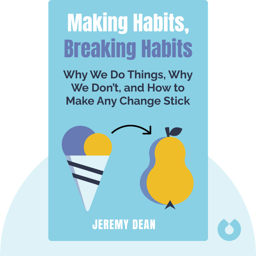 Making Habits, Breaking Habits cover