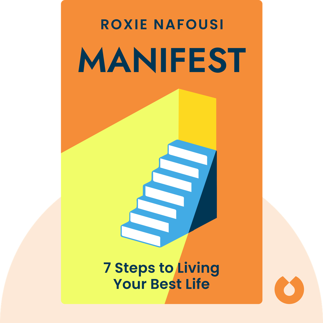 Manifest audiobook cover - 7 Steps to Living Your Best Life