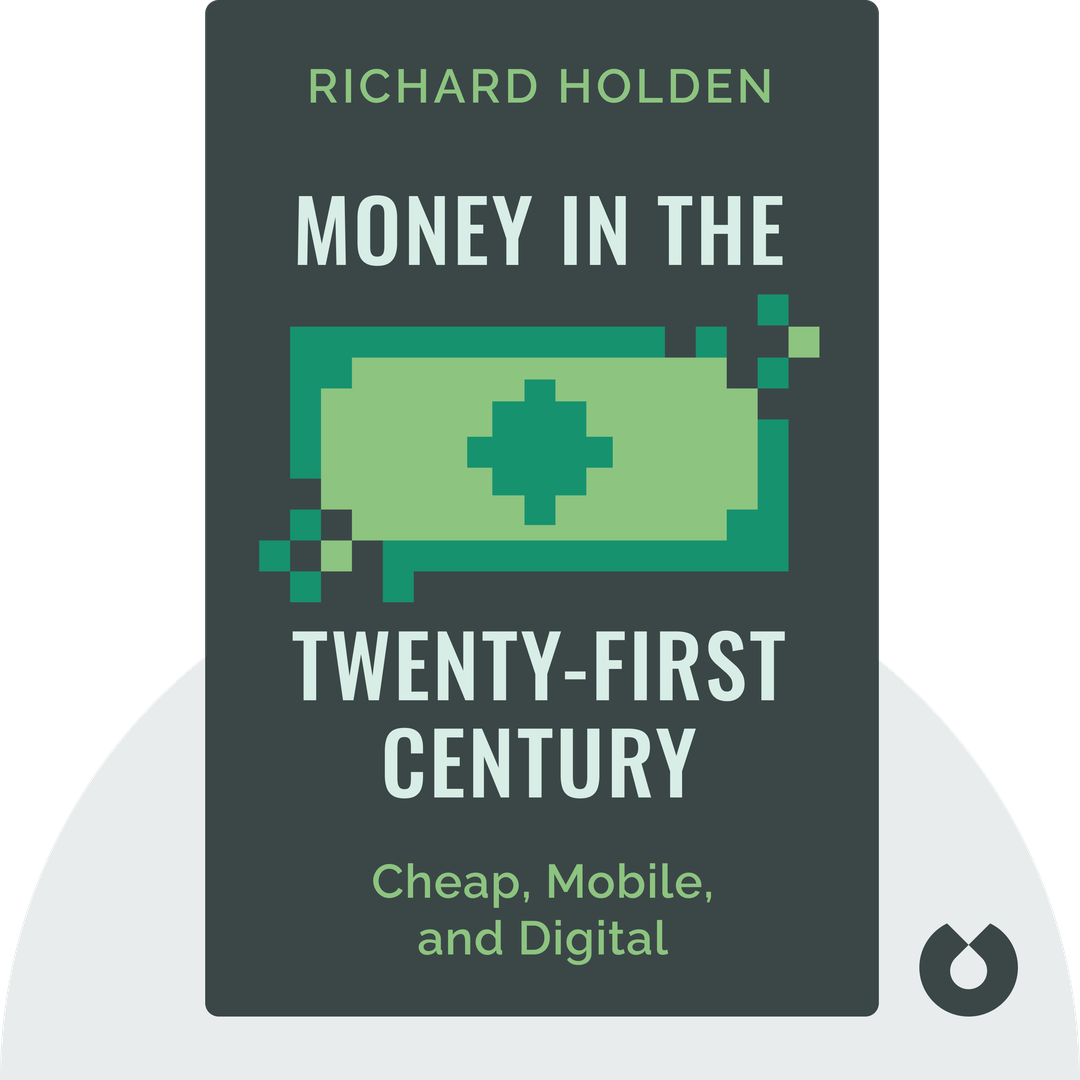 Money in the Twenty-First Century cover