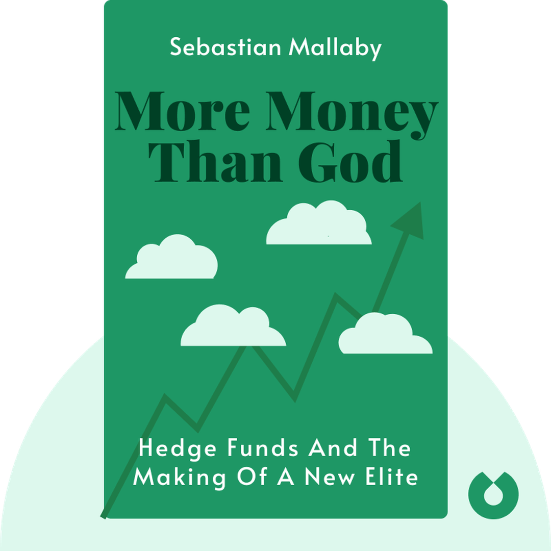More Money Than God audiobook cover - Hedge Funds and the Making of a New Elite