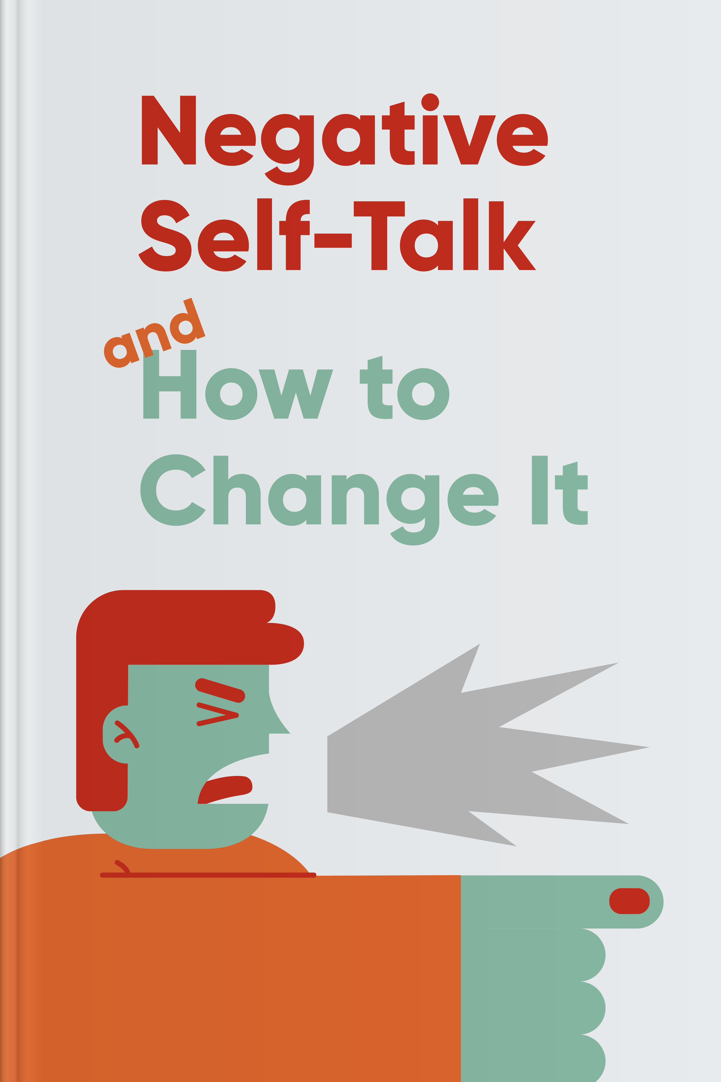 Negative Self-Talk and How to Change It cover