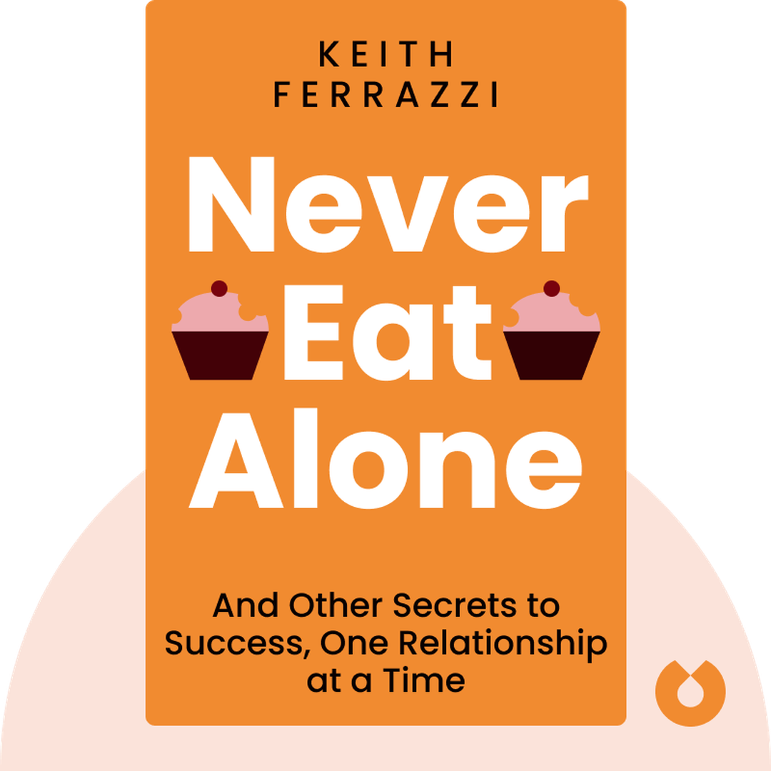 Never Eat Alone cover