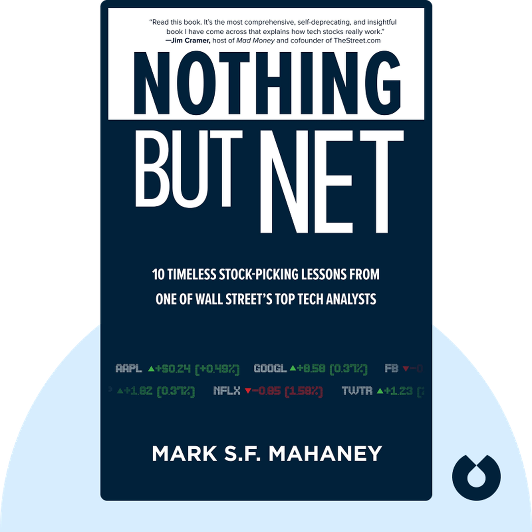 Nothing But Net audiobook cover - 10 Timeless Lessons for Picking Tech Stocks