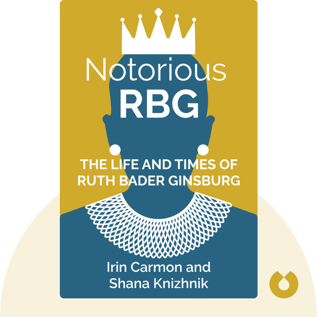 Notorious RBG audiobook cover - The Life and Times of Ruth Bader Ginsburg