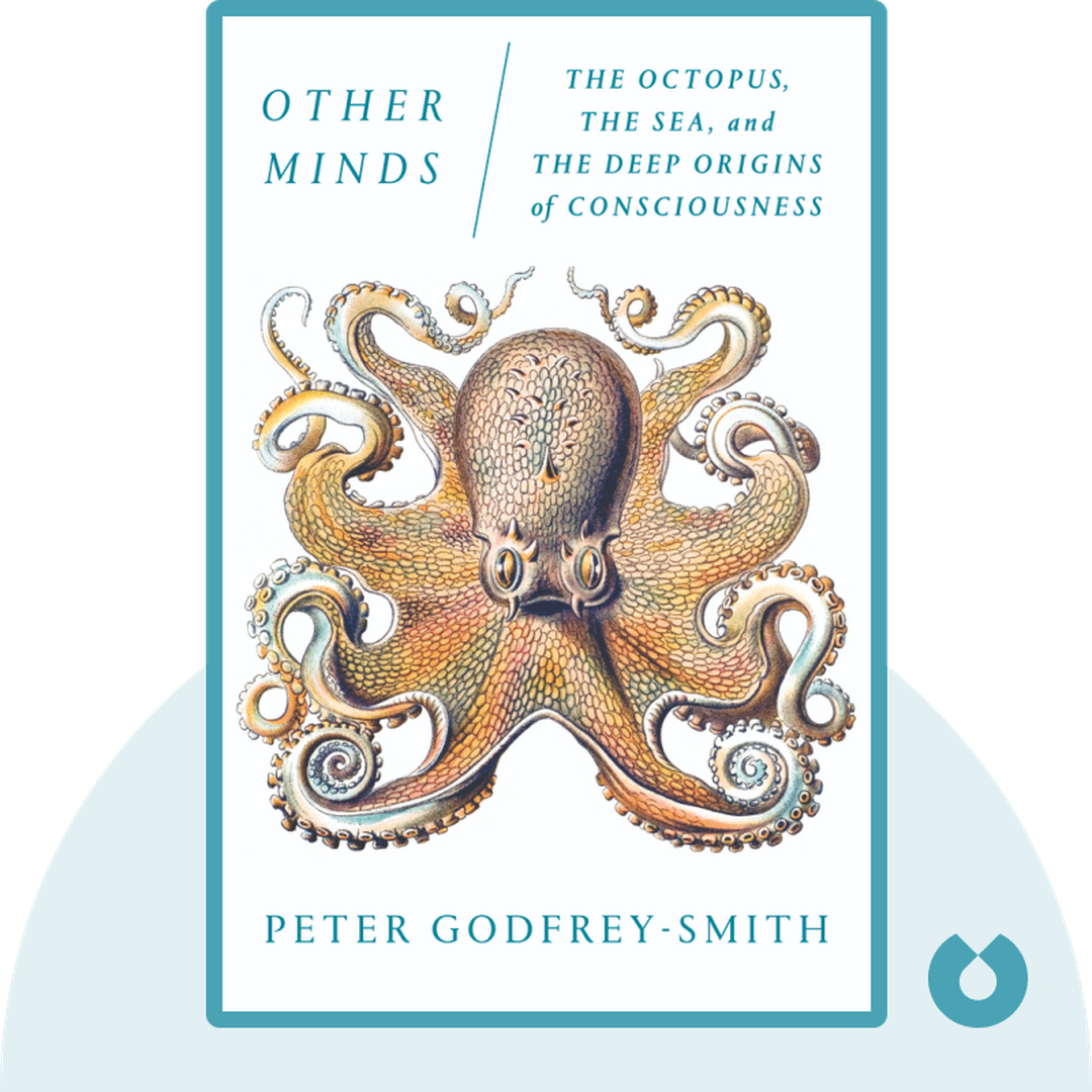 Other Minds audiobook cover - The Octopus And The Evolution Of Intelligent Life