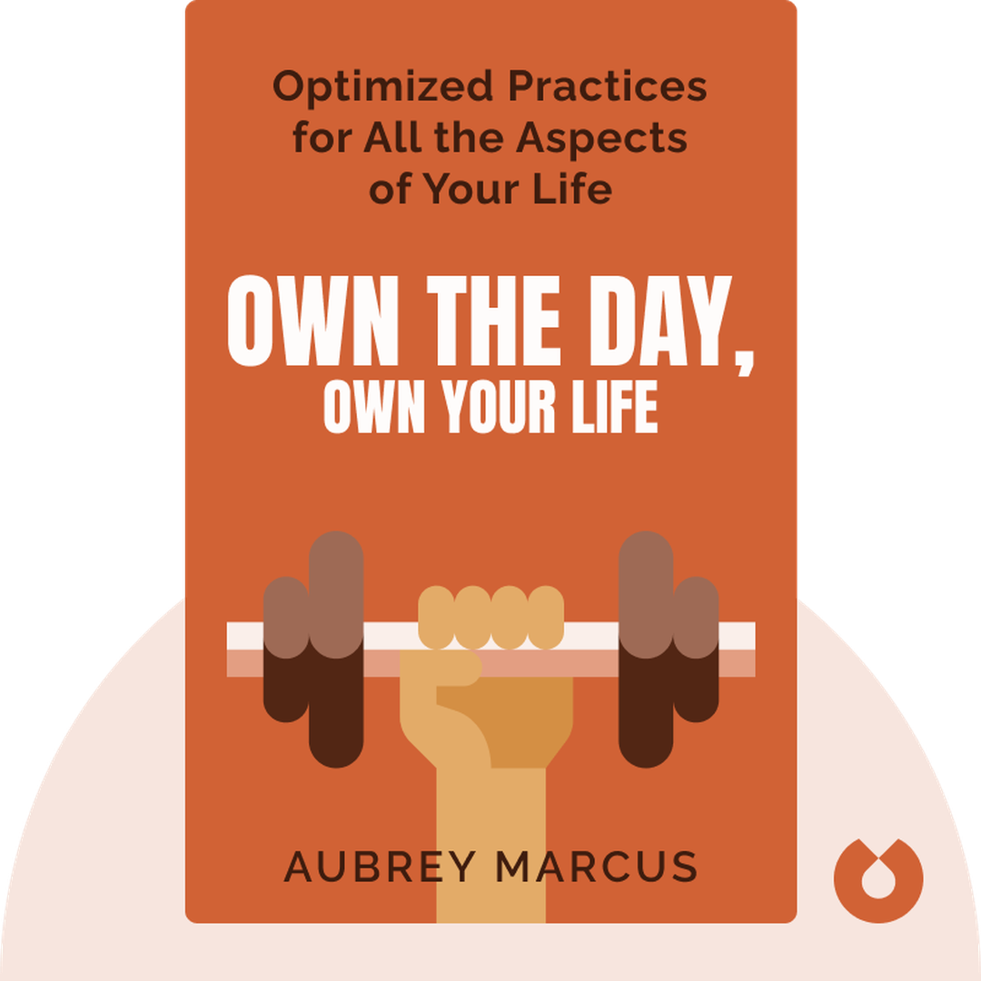 Own the Day, Own Your Life cover