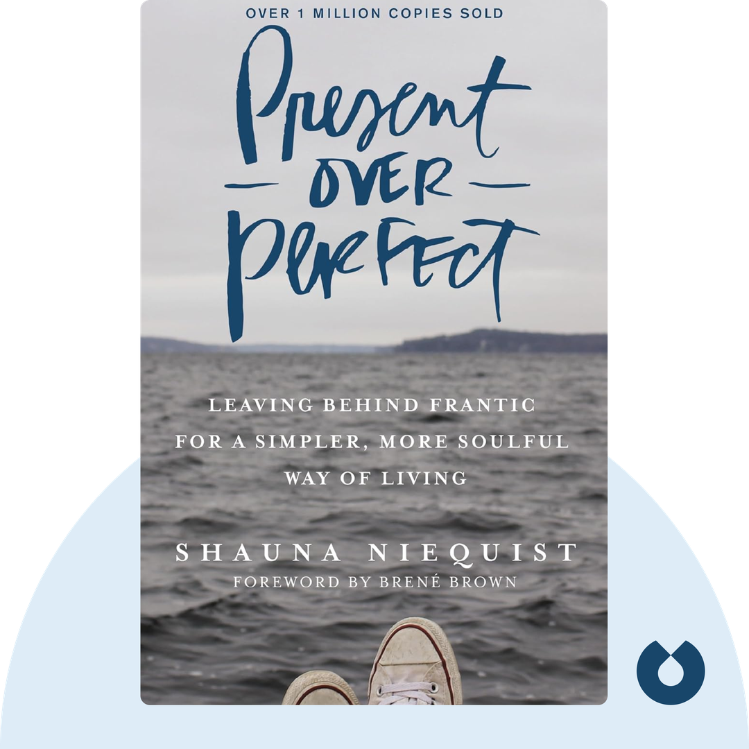 Present Over Perfect cover