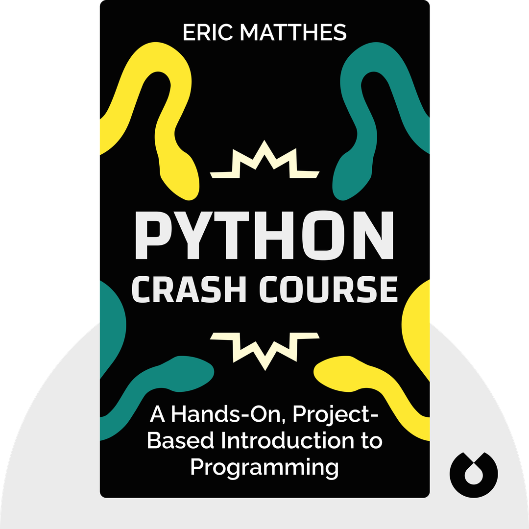 Python Crash Course audiobook cover - A Hands-On, Project-Based Introduction to Programming