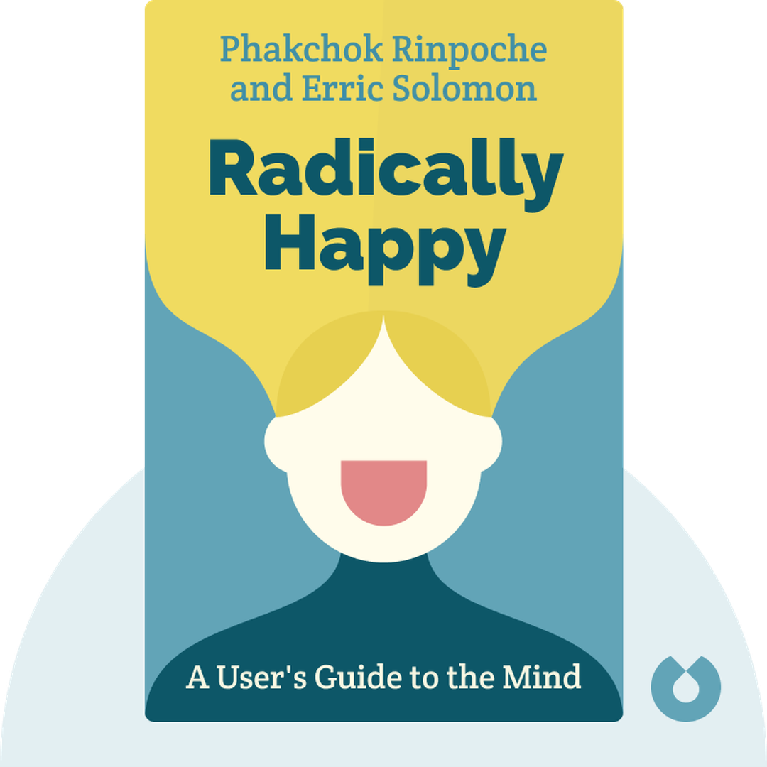 Radically Happy audiobook cover - A User's Guide to the Mind