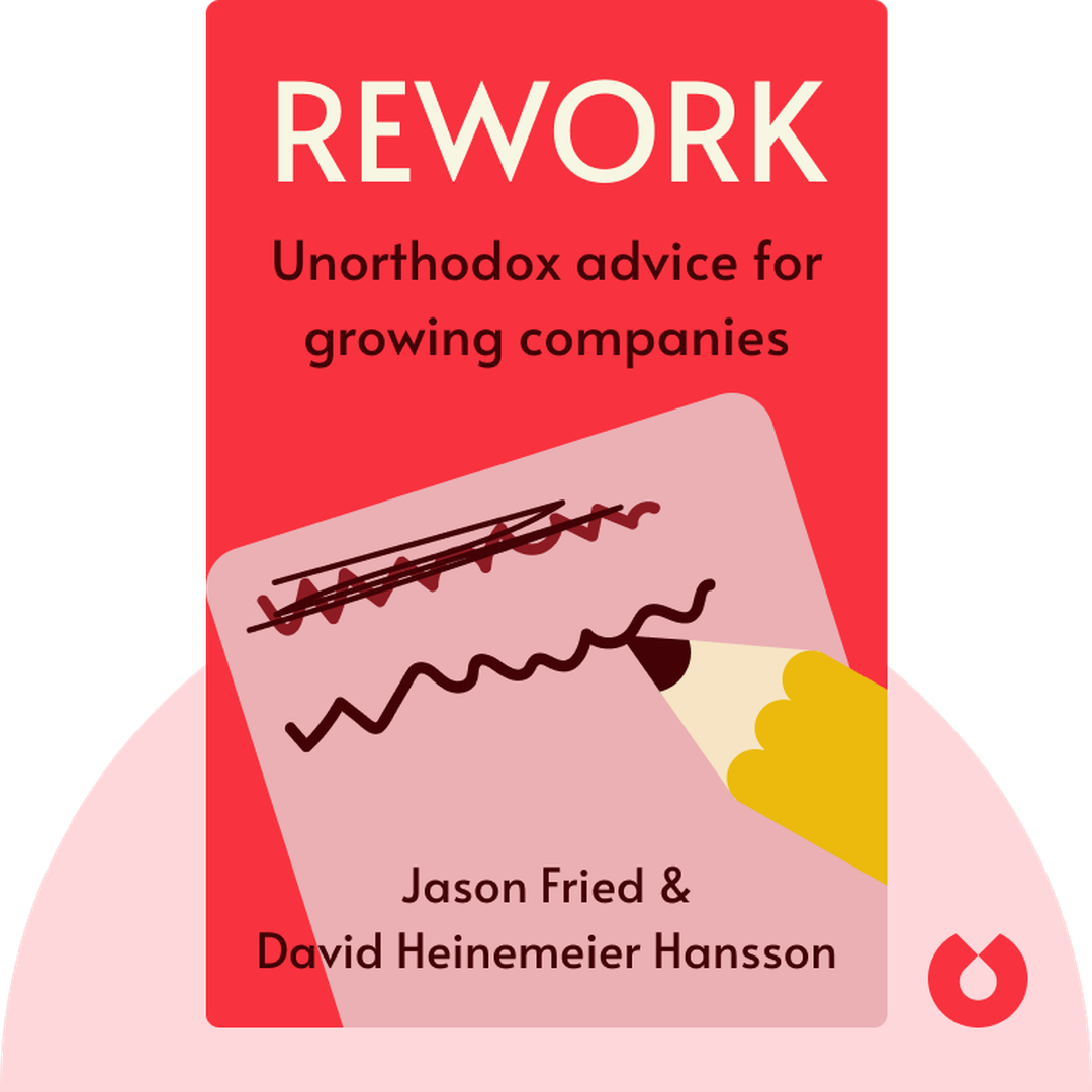 ReWork audiobook cover - Unorthodox advice for growing companies
