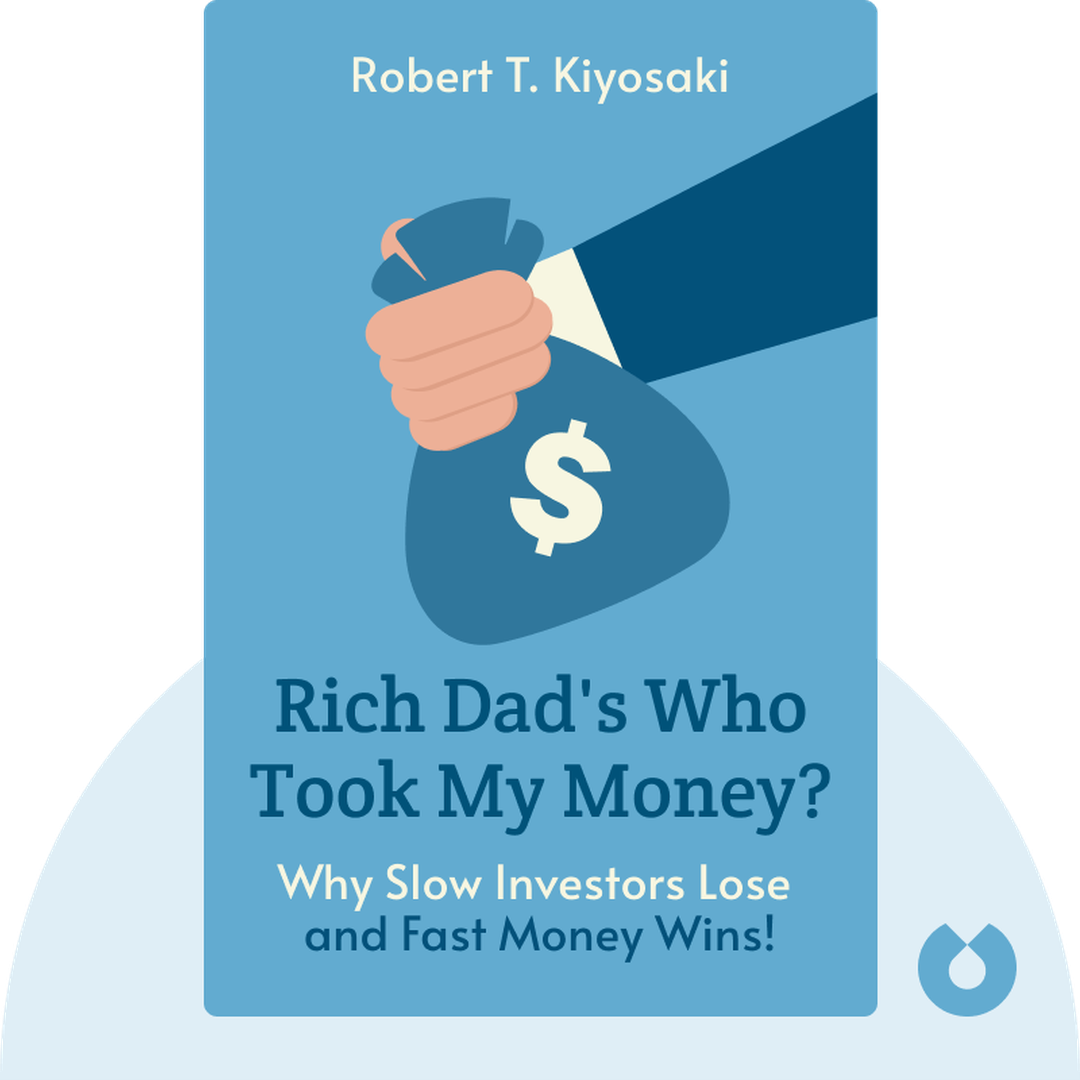 Rich Dad's Who Took My Money? cover