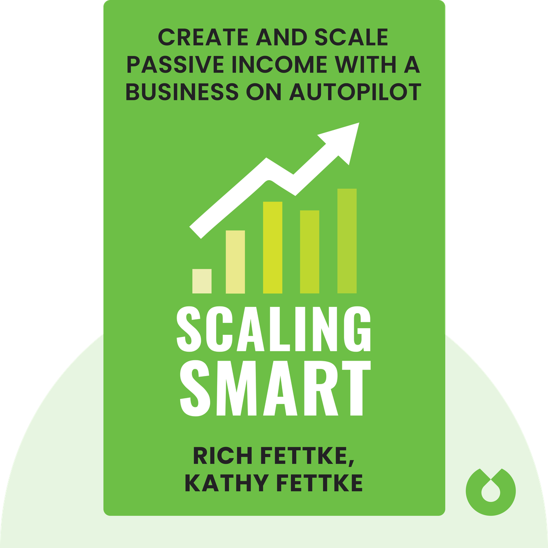 Scaling Smart audiobook cover - Create and Scale Passive Income with a Business on Autopilot