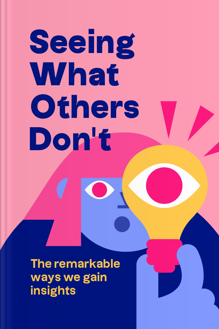 Seeing What Others Don’t cover