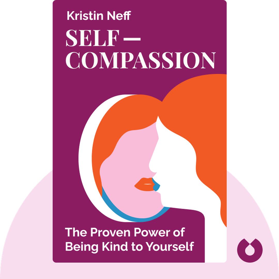 Self-Compassion audiobook cover - The Proven Power of Being Kind to Yourself