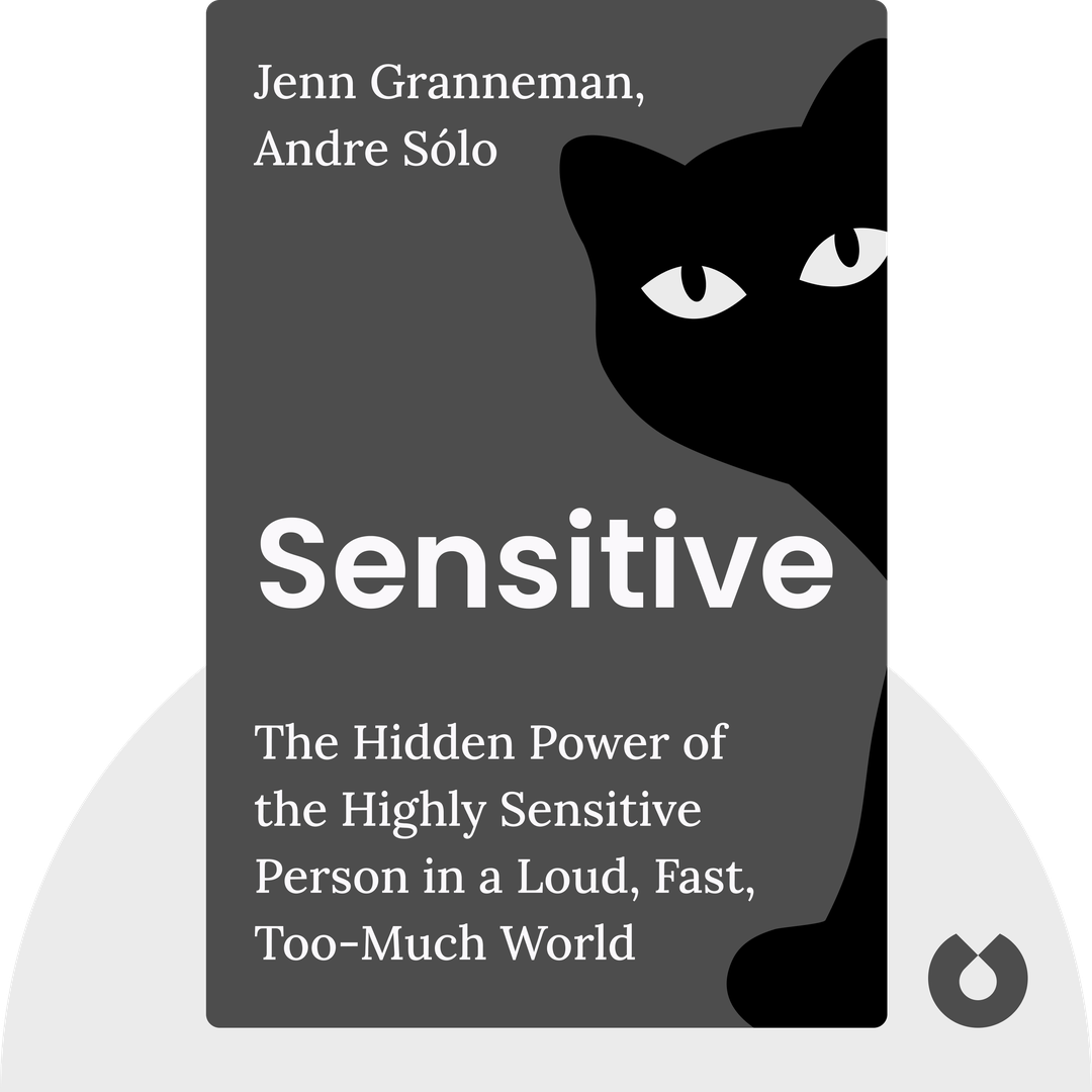 Sensitive audiobook cover - The Hidden Power of the Highly Sensitive Person in a Loud, Fast, Too-Much World