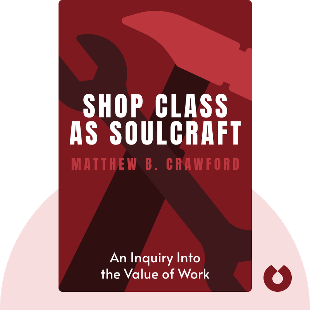 Shop Class as Soulcraft  cover