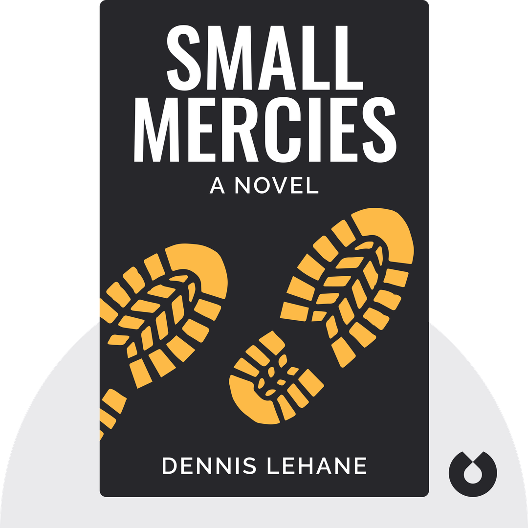 Small Mercies audiobook cover - A Novel