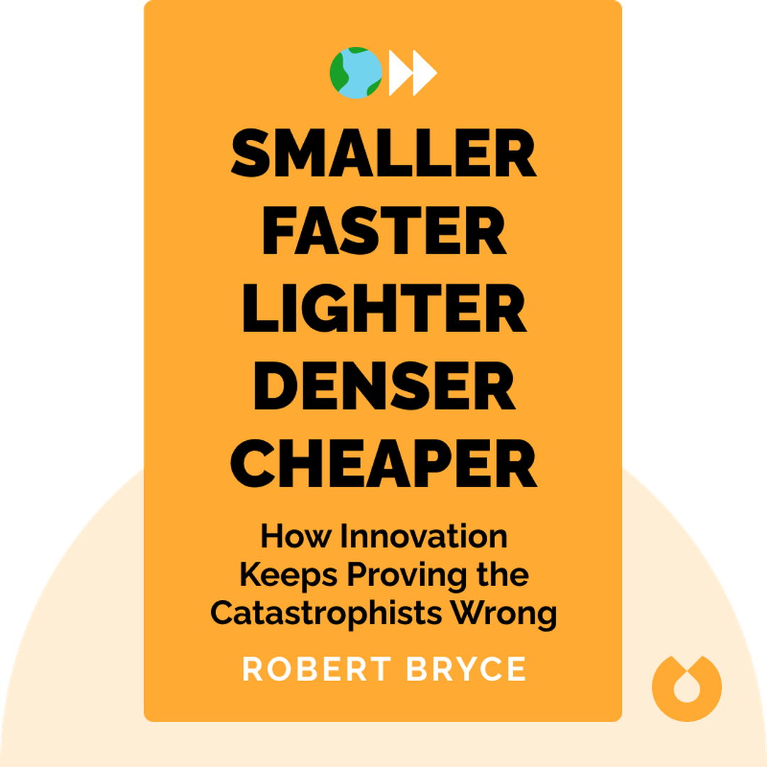 Smaller Faster Lighter Denser Cheaper cover