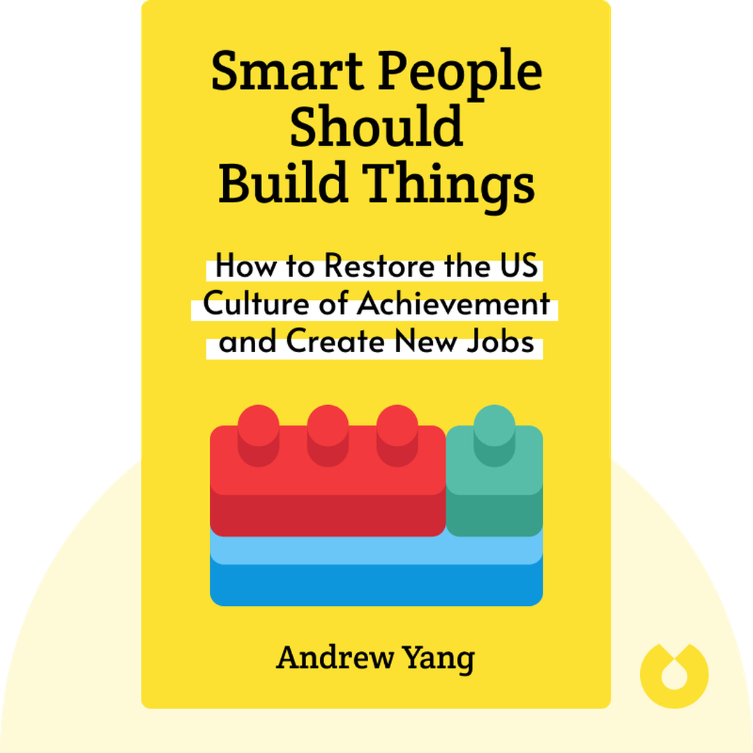 Smart People Should Build Things cover