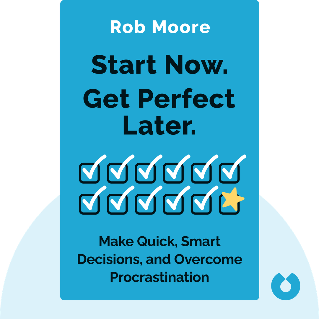 Start Now. Get Perfect Later. cover