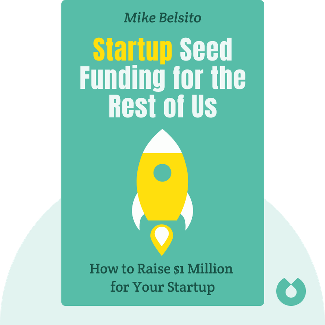 Startup Seed Funding for the Rest of Us audiobook cover - How to Raise $1 Million for Your Startup – Even Outside of Silicon Valley