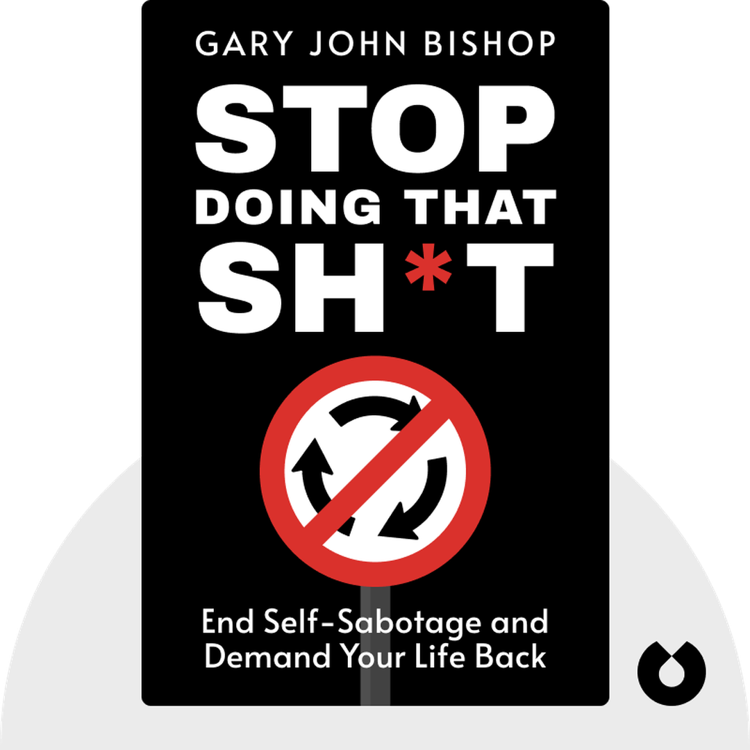 Stop Doing That Sh*t cover