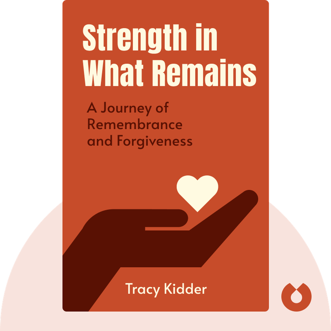 Strength in What Remains cover