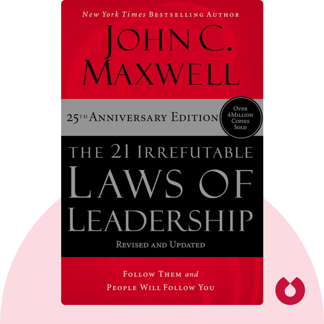 The 21 Irrefutable Laws of Leadership cover