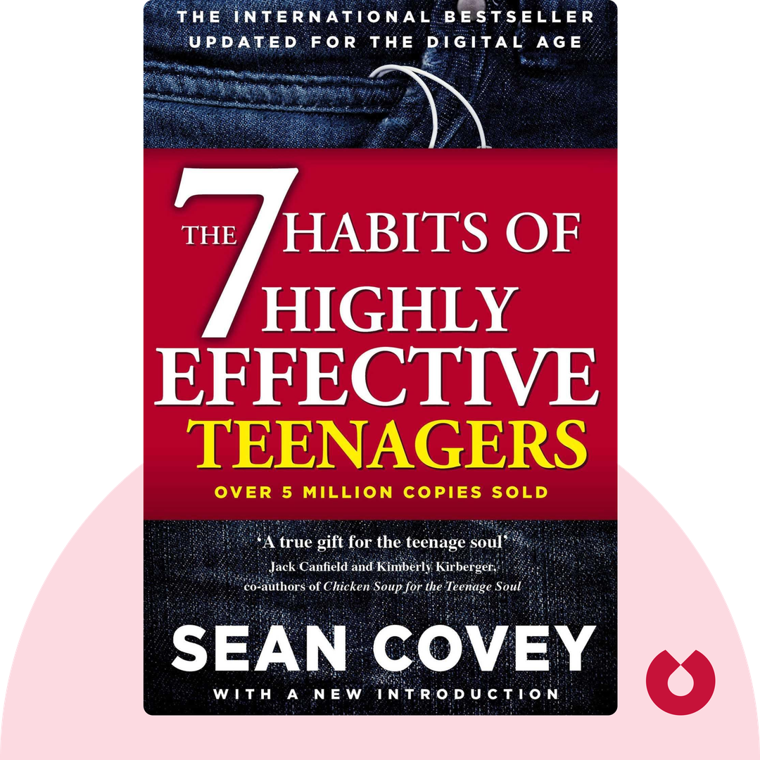 The 7 Habits Of Highly Effective Teens cover